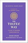 The Toltec Way: A...