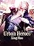 Urban Heroes: Volume 1