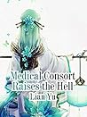 Medical Consort Raises the Hell: Volume 2