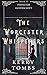 The Worcester Whisperers (I...