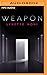Weapon (Whisper, #2)