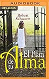 El plan de tu alma (Narración en Castellano) (Spanish Edition)
