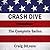 Crash Dive: The Complete Se...