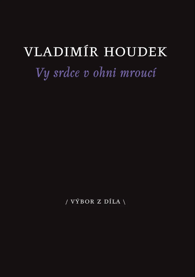 Vy srdce v ohni mroucí (Paperback)