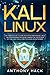 Kali Linux: The Complete Gu...