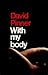 With My Body by David Pinner