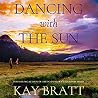 Dancing with the Sun