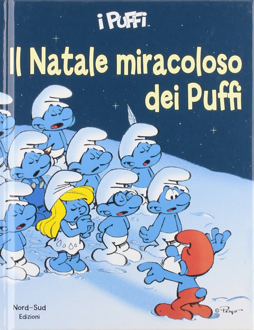 Il Natale miracoloso dei Puffi (Hardcover)