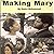 Making Mary