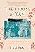 The House of Yan: A Family at the Heart of a Century in Chinese History – An Influential Businesswoman's Cultural Revolution Story