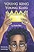 Young King, Young King by Justin Sims