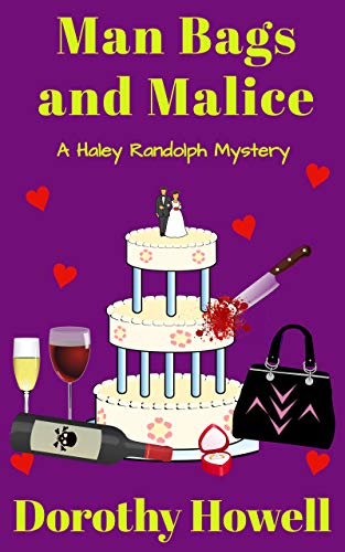 Man Bags and Malice (Haley Randolph, #9.75)
