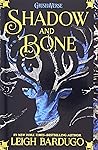 Shadow and Bone