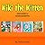 Kiki the Kitten Collection