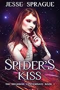Spider's Kiss: A Horror Science Fantasy