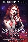 Spider's Kiss: A Horror Science Fantasy (The Drambish Contaminate Trilogy Book 1)
