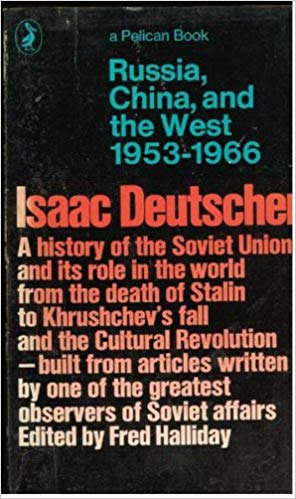 Russia, China and the West 1953-1966 (Paperback)