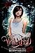 The Wanted (Enchanted Magic...