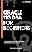 Oracle 11g DBA for Beginners by Arun Kumar