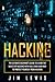 Hacking: The Ultimate Beginner's Guide to Learn the Basics of Hacking with Kali Linux and How to Protect yourself from Hackers (1)