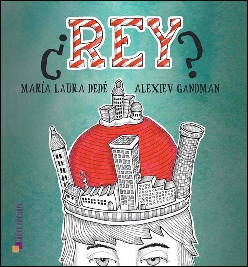 ¿Rey?