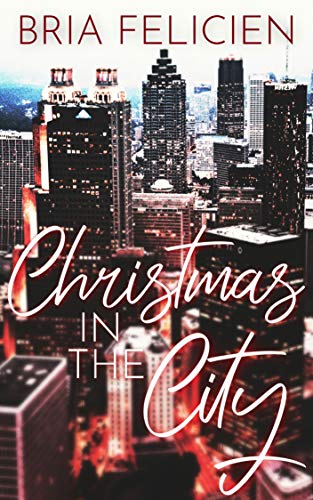 Christmas in the City (Kindle Edition)