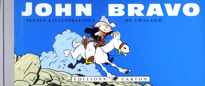 John Bravo (Unknown Binding)