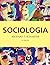 Sociologia by Richard T. Schaefer