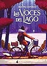 Las voces del lago by Beatriz Esteban