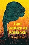 That Summer at Kalagarh