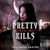 Pretty When She Kills (Pret...