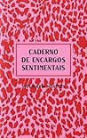 Caderno de Encargos Sentimentais by Inês Meneses