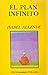 El plan infinito by Isabel Allende
