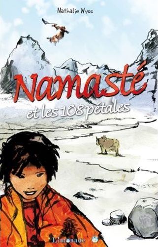 Namasté, tome 1 | Namasté et les 108 pétales