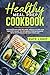 Healthy Meal Prep Cookbook by Kate Light