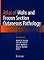 Atlas of Mohs and Frozen Section Cutaneous Pathology