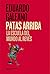 Patas arriba by Eduardo Galeano