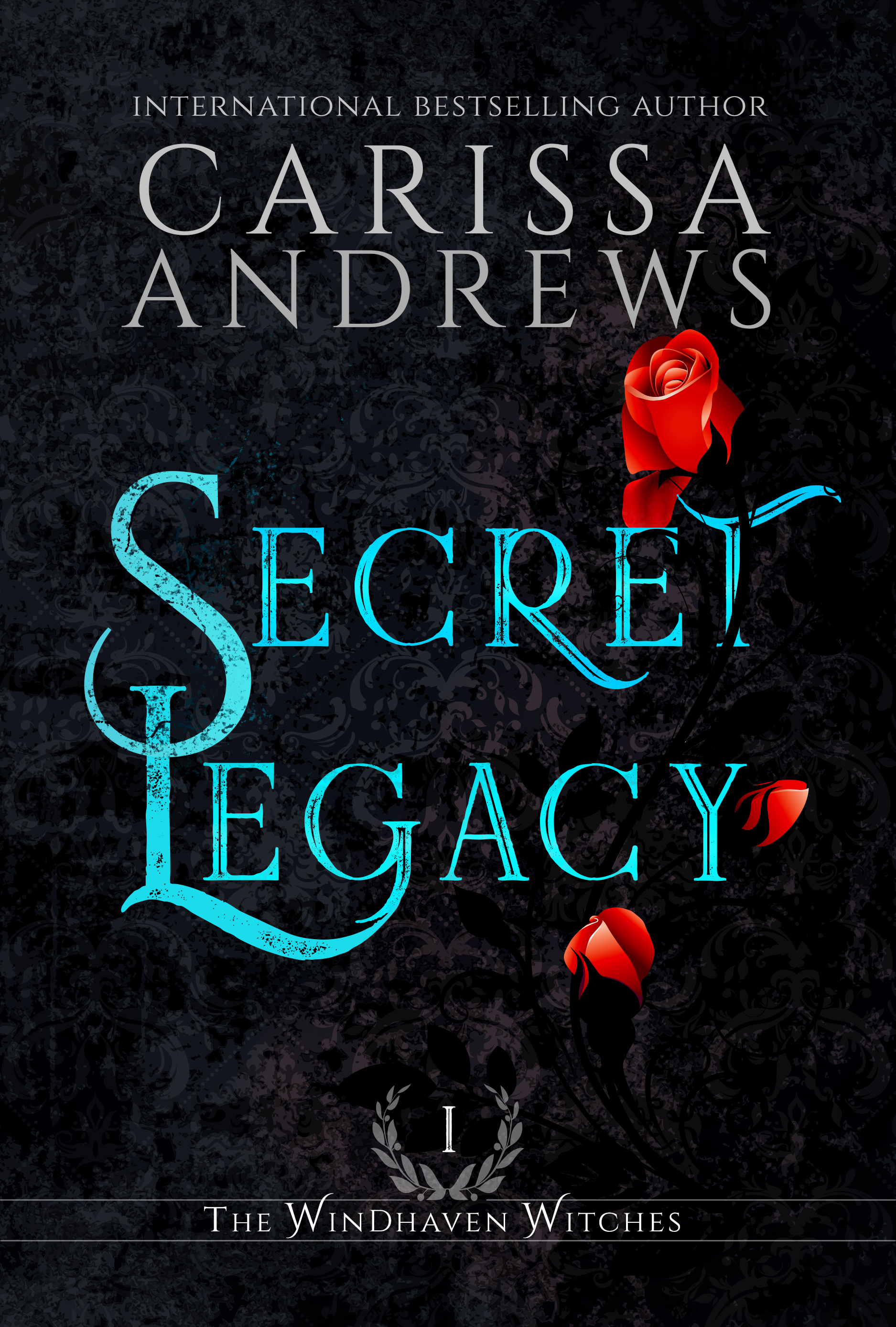 Secret Legacy (The Windhaven Witches, #1)