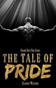 The Tale of Pride