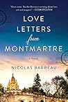 Love Letters from Montmartre by Nicolas Barreau Love Letters from Montmartre by Nicolas Barreau