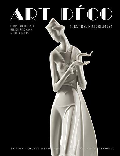 Art Déco: Kunst des Historismus? (Hardcover)