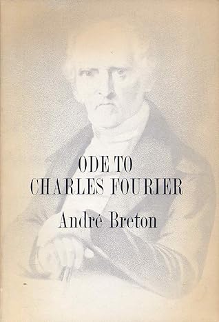 Ode to Charles Fourier