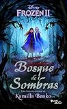 Frozen 2. Bosque ...