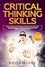 Critical Thinking Skills: T...