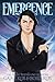Emergence (Shadowfire, #2)