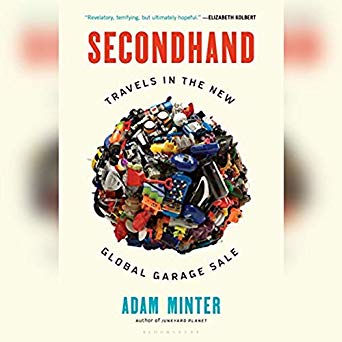 Secondhand: Travels in the New Global Garage Sale