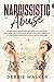 Narcissistic Abuse by Debbie Walker