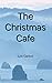 The Christmas Cafe