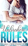 Unbroken Rules