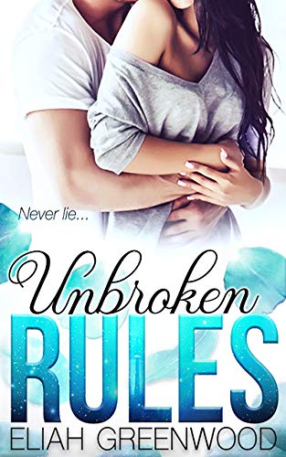 Unbroken Rules (Rules #3)